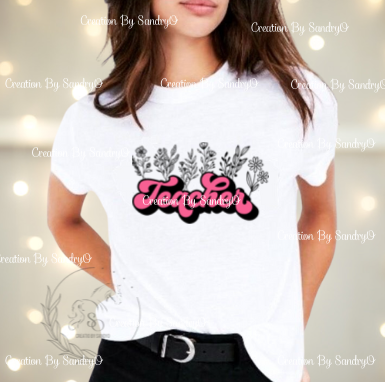 D137 Teacher | Design #1 | DTF Transfers | DTF